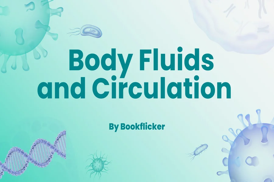 body fluids and circulation