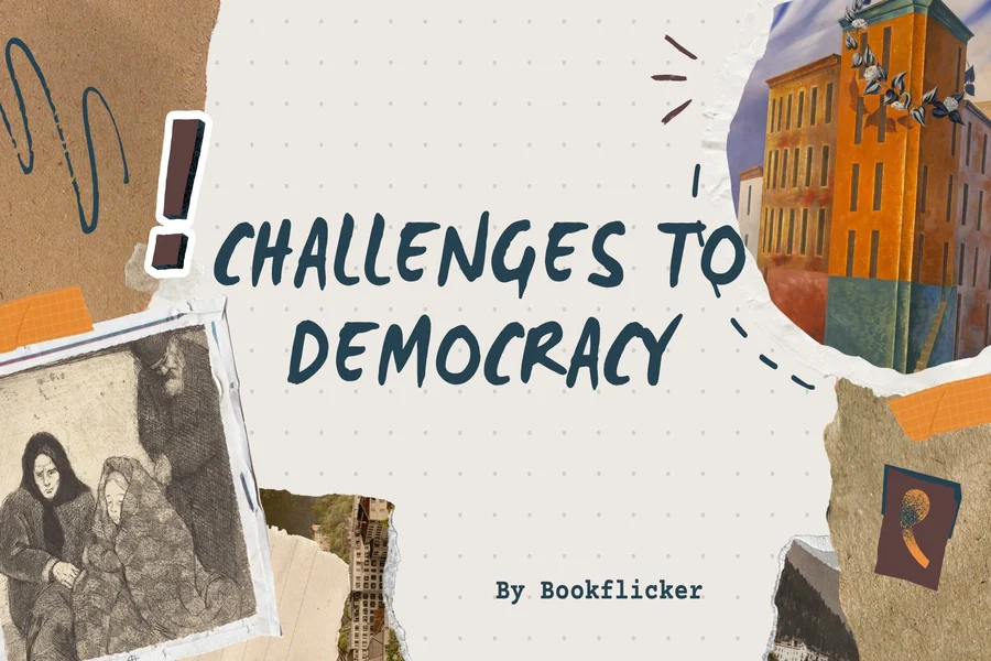 challenges to democracy