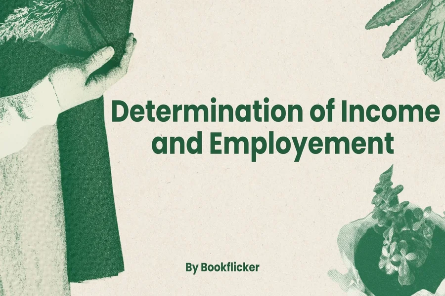 determination of income and employment