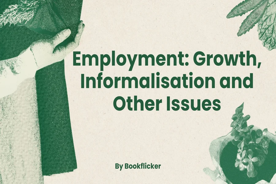 employment growth informalisation and other issues