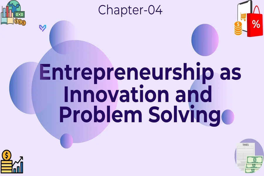 entrepreneurship as innovation andproblem solving