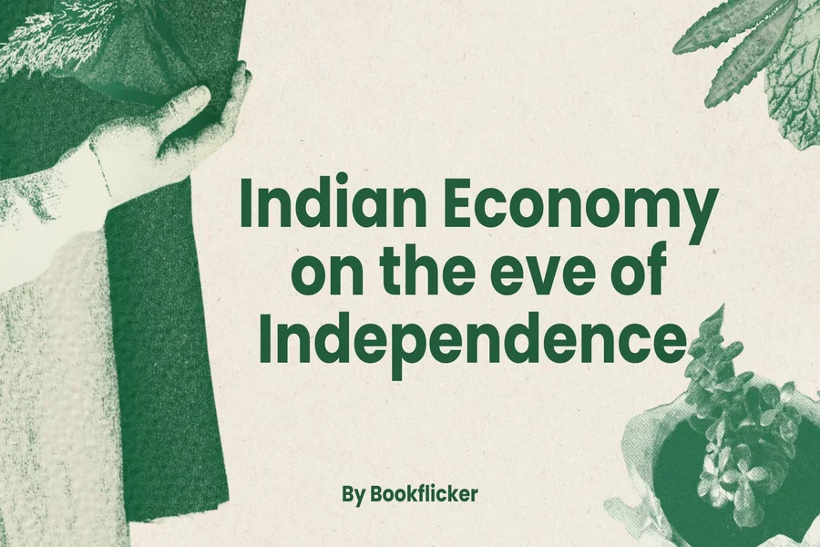 indian economy on the eve of independence