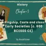 kingship caste and class early societies