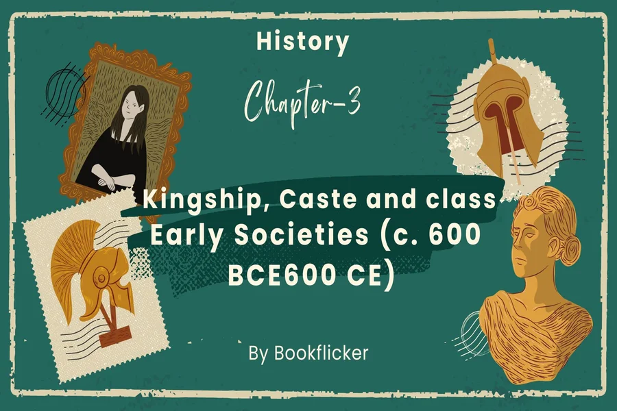 kingship caste and class early societies