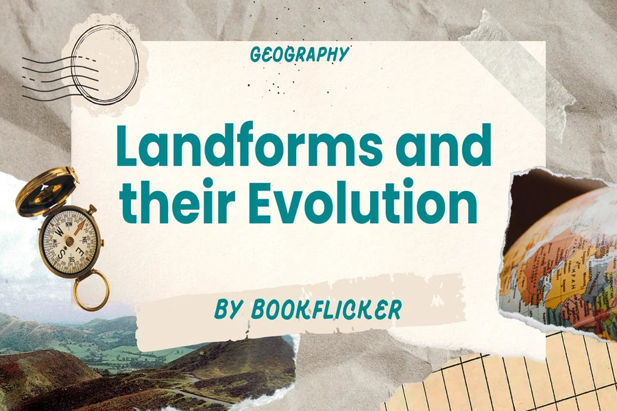 landforms and their evolution