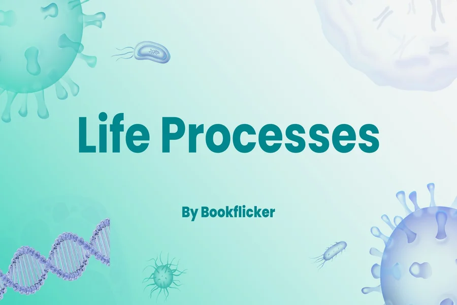 life processes