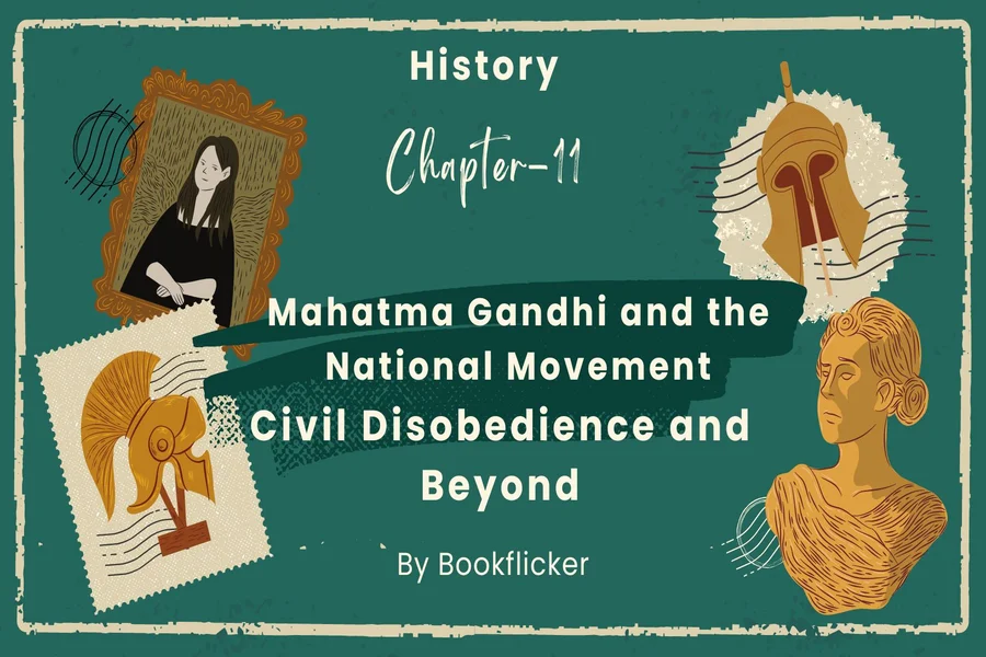 mahatma gandhi and the national movement civil disobedience and beyond