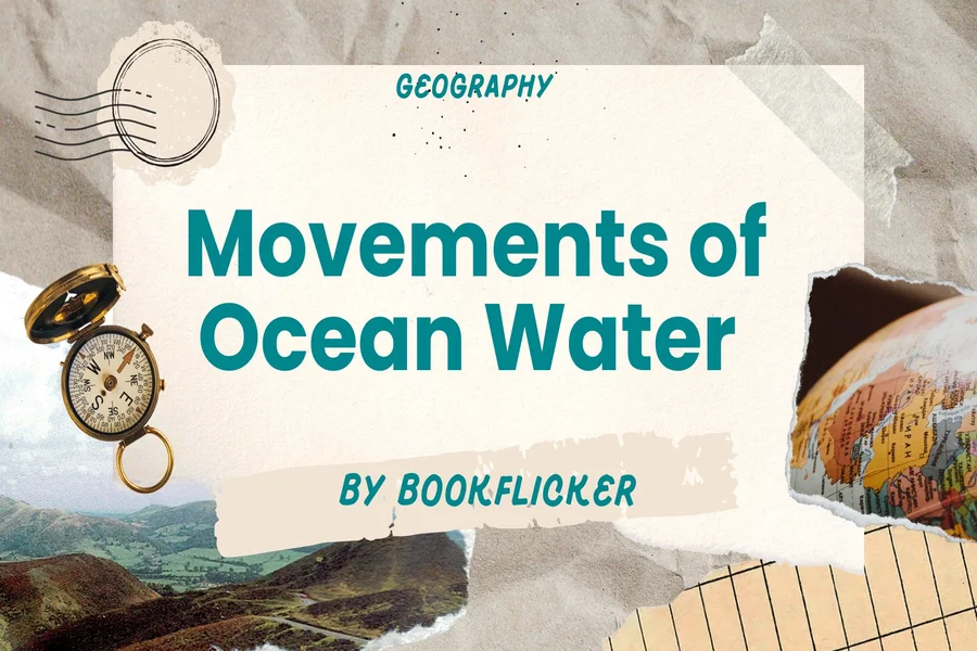 movements of ocean water