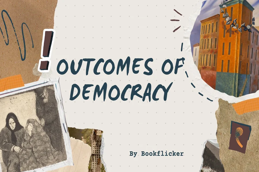 outcomes of democracy