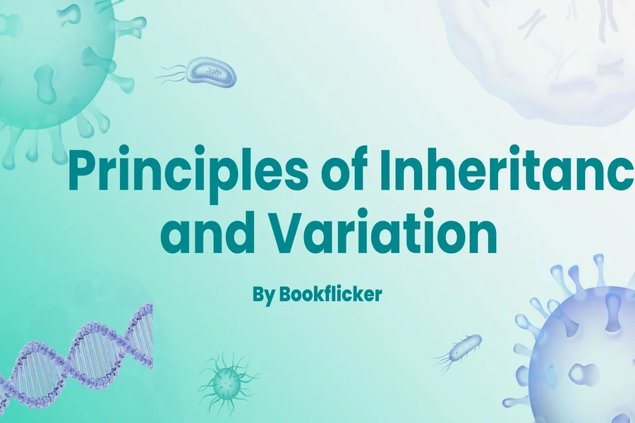 principles of inheritance and variation