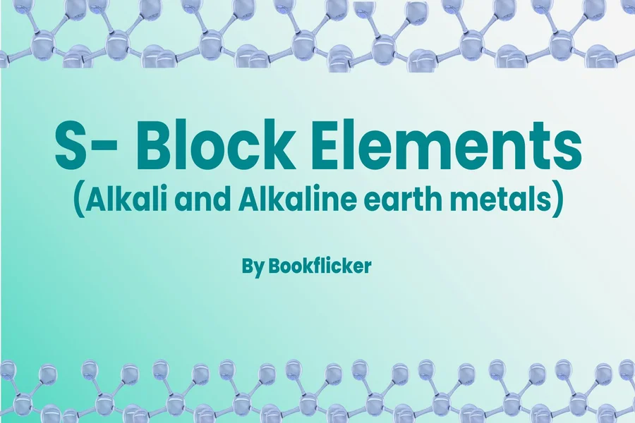 s block elements alkal and alkaline earth metals