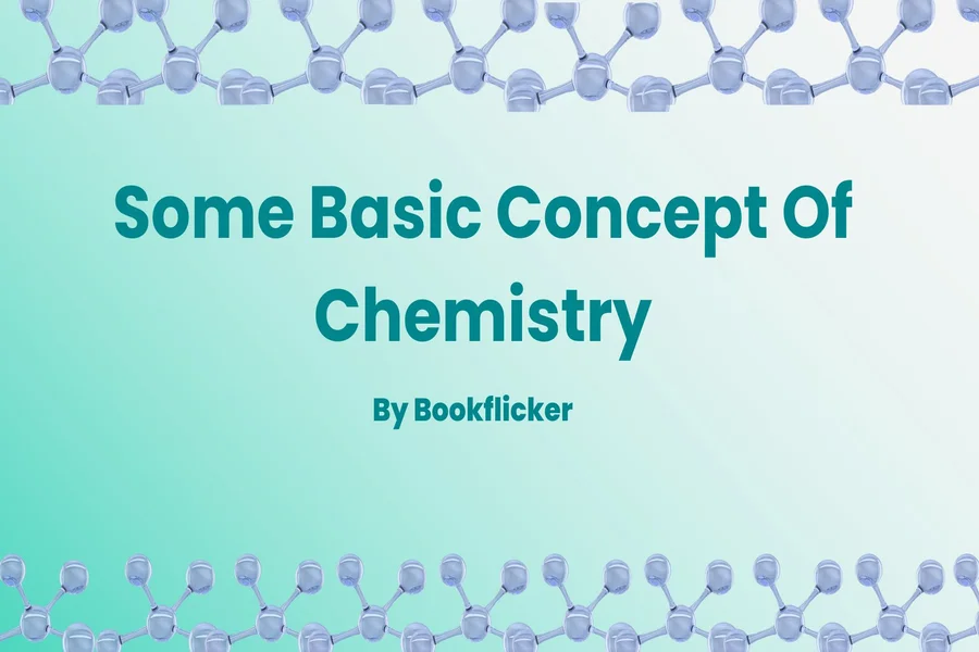 some basic concept of chemistry