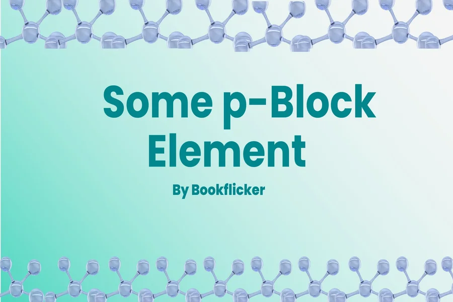 some p block element