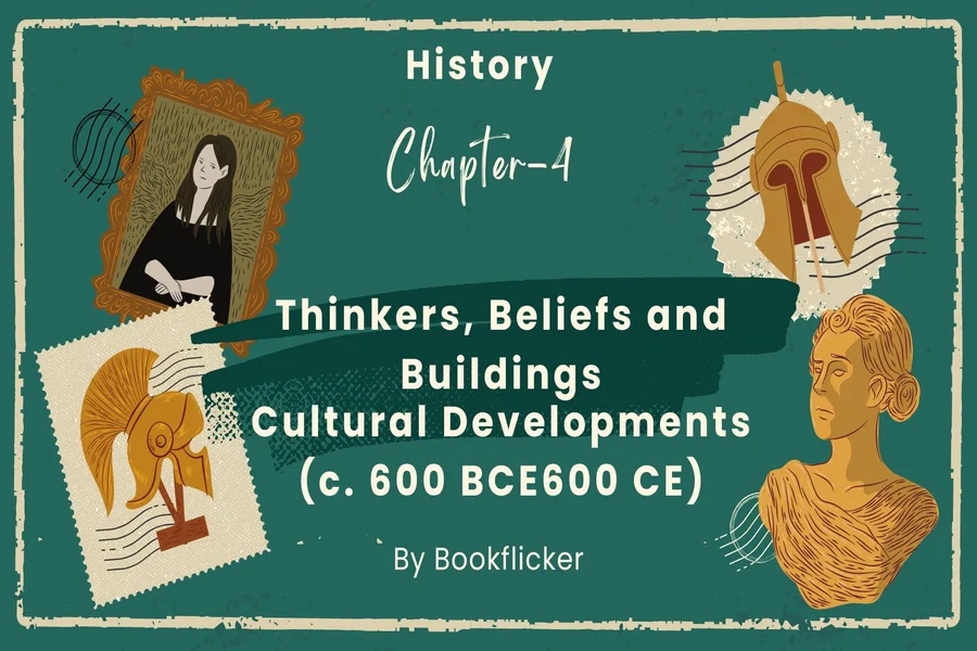 thinkers beliefs and buildings cultural development