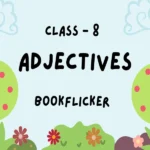 adjectives class 8