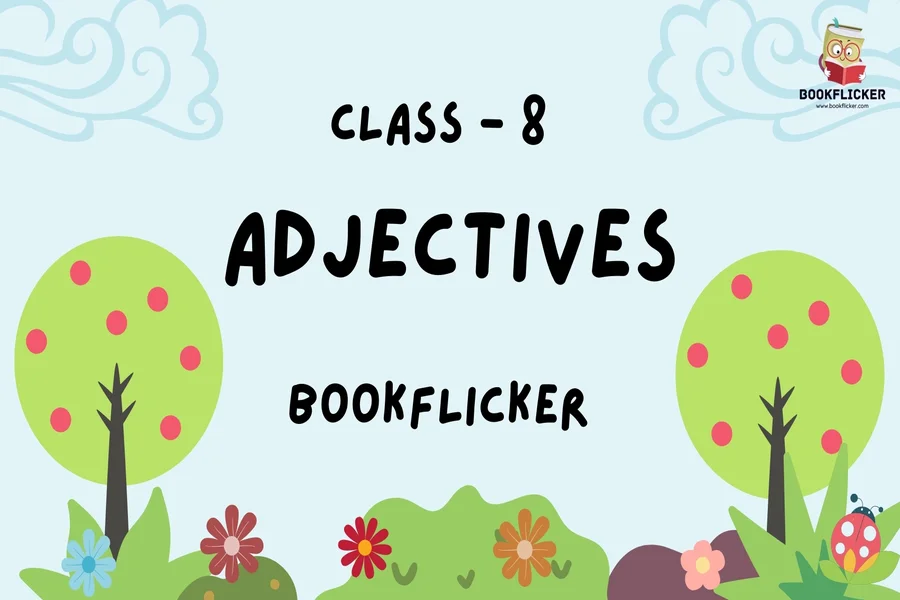 adjectives class 8