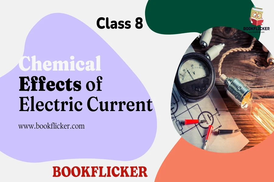 chemical effects of electric current class 8