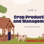 crop production and management class 8