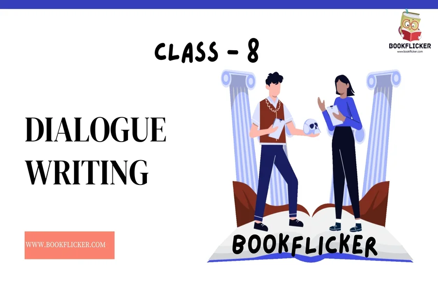 dialogue writing class 8