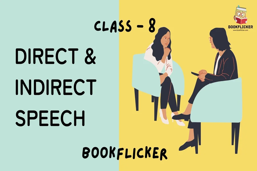 direct and indirect speech class 8