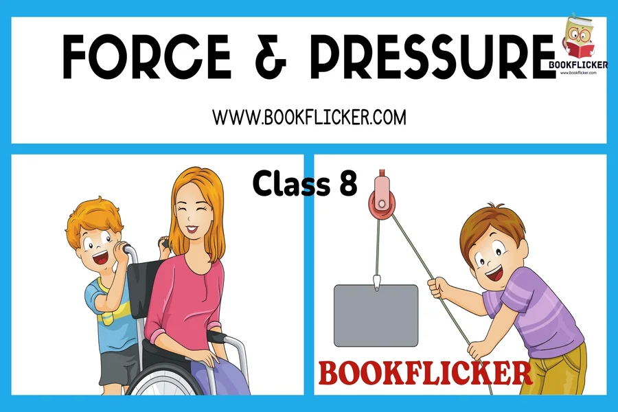 force and pressure class 8