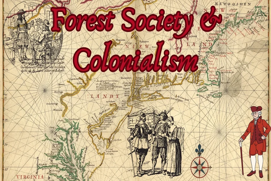 forest society and colonialism