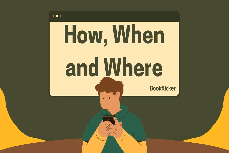 how when and where