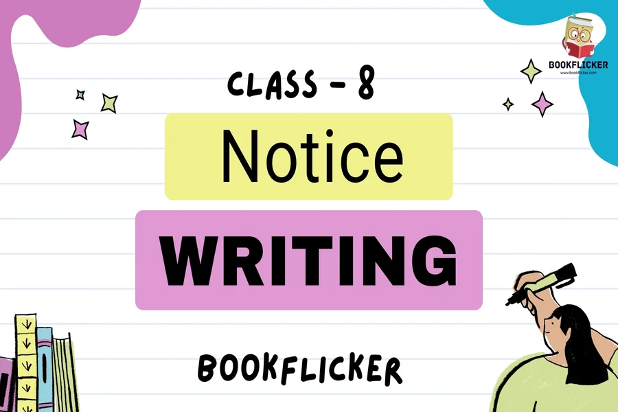 notice writing class 8