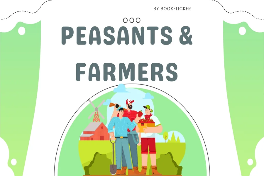 peasants and farmers