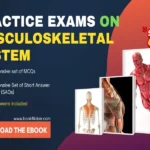 practice exams on musculoskeletal system