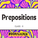 prepositions class 8