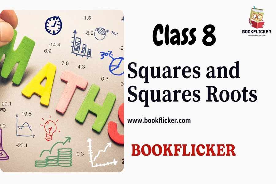 squares and square roots class 8