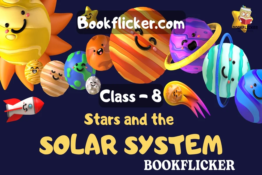 stars and the solar system class 8