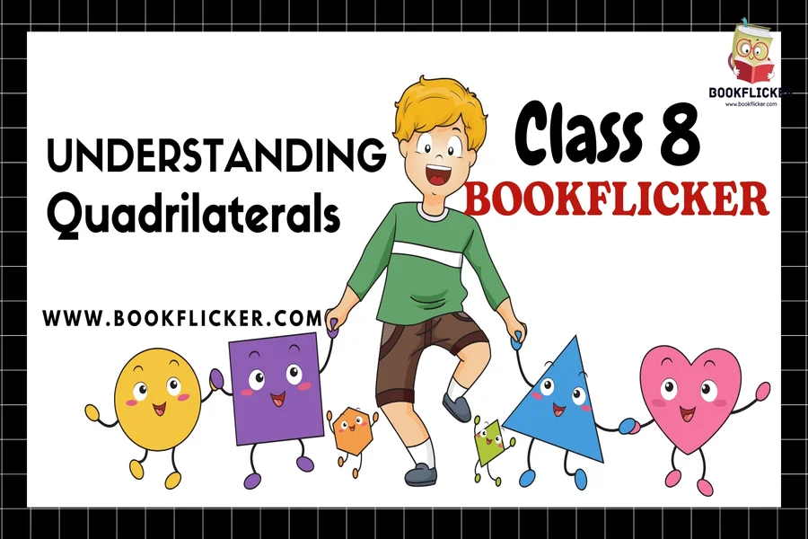 understanding quadrilaterals class 8