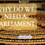 why do we need a parliament